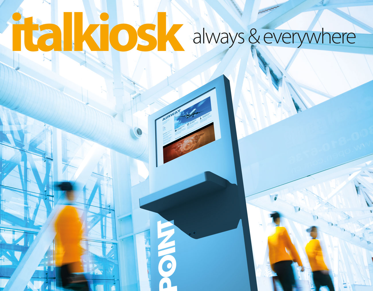 Italkiosk Always & Everywhere